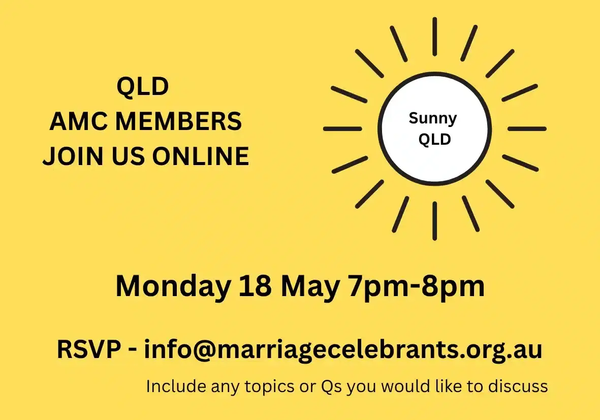 Event invitation: QLD AMC members join online on Mon 18 May, 7–8pm; RSVP to info@marriagecelebrants.org.au and suggest topics.